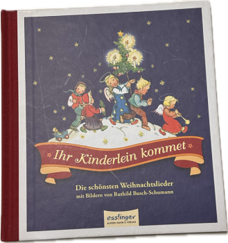 IHR KINDERLEIN KOMMET